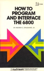 book How to Program and Interface the 6800 (Blacksburg Continuing Education)  