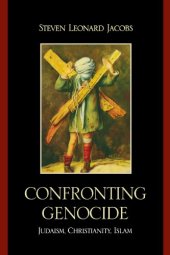 book Confronting Genocide: Judaism, Christianity, Islam  