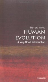 book Human Evolution: A Very Short Introduction (Very Short Introductions - 142)  