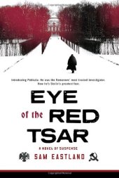 book Eye of the Red Tsar: A Novel of Suspense  