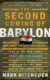 book The Second Coming of Babylon: What Bible Prophecy Says About...  