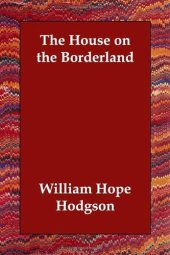 book The House on the Borderland  