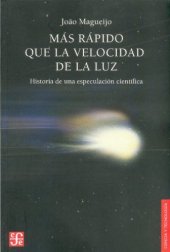 book Mas Rapido Que La Velocidad de La Luz  