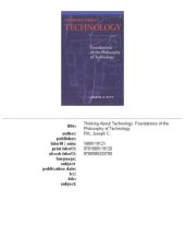 book Thinking about technology: foundations of the philosophy of technology  