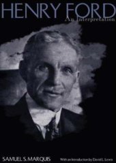 book Henry Ford: An Interpretation  