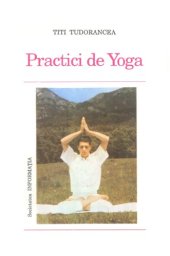 book Practici de Yoga: Ghid practic  