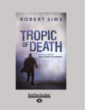 book Tropic of Death  