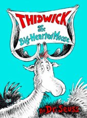 book Thidwick the Big-Hearted Moose  