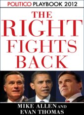 book Playbook 2012: The Right Fights Back (Politico Inside Election 2012)  