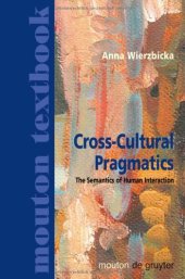 book Cross-Cultural Pragmatics (Mouton Textbook)  