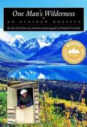 book One Man's Wilderness: An Alaskan Odyssey  