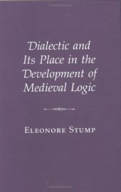 book Dialectic and Its Place in the Development of Medieval Logic  