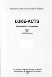 book Luke-Acts. Scandinavian Perspectives  