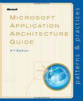 book Microsoft® Application Architecture Guide, 2nd Edition (Patterns & Practices)  