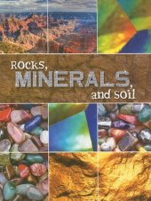 book Rocks, Minerals, and Soil  