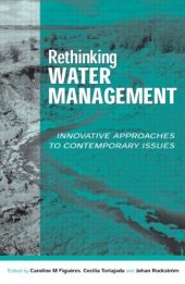 book Rethinking Water Management: Innovative Approaches to Contemporary Issues  