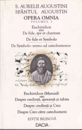 book Enchiridion: Despre credință și crez ; Despre crez către catechumeni  