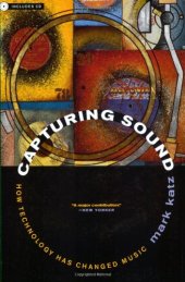 book Capturing Sound: How Technology Has Changed Music  