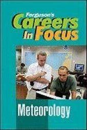 book Meteorology (Ferguson's Careers in Focus)  