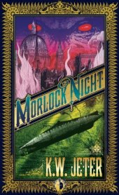 book Morlock Night (Angry Robot)  