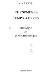 book Phénomènes, temps et êtres I. Ontologie et phénoménologie  