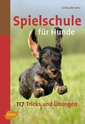 book Spielschule für Hunde: 117 Tricks und Übungen, 5. Auflage  