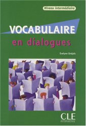 book Vocabulaire en dialogues : niveau intermédiaire  