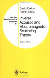 book Inverse Acoustic and Electromagnetic Scattering Theory