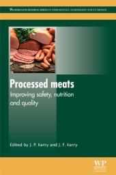 book Processed Meats: Improving Safety, Nutrition and Quality (Woodhead Publishing Series in Food Science, Technology and Nutrition)  