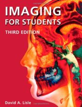 book Imaging for Students (Lisle,Imaging for Students), 3rd edition  