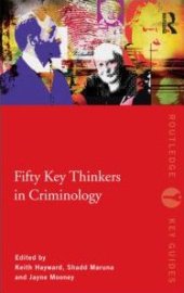 book Fifty Key Thinkers in Criminology (Routledge Key Guides)  