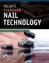 book Milady's Standard Nail Technology , Sixth Edition  