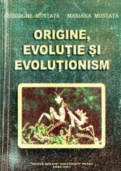 book Origine, evoluţie şi evoluţionism  