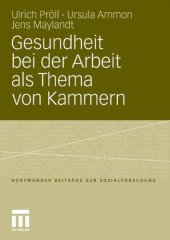 book Gesundheit bei der Arbeit als Thema von Kammern  