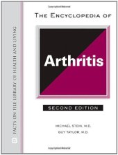 book The Encyclopedia of Arthritis (Facts on File Library of Health and Living)  