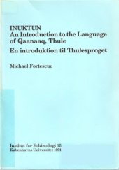 book Inuktun: An introduction to the Language of Qaanaaq, Thule, En introduktion til Thulesproget  