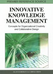 book Innovative Knowledge Management: Concepts for Organizational Creativity and Collaborative Design (Premier Reference Source)  