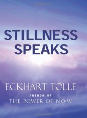 book Stillness Speaks  