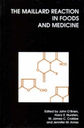 book The Maillard Reaction in Foods and Medicine (Woodhead Publishing Series in Food Science, Technology and Nutrition)  