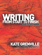 book Writing from Start to Finish: A Six-Step Guide  