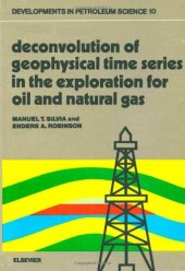 book Deconvolution of geophysical time series in the exploration for oil and natural gas