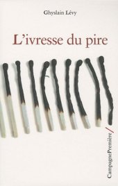 book L'ivresse du pire  