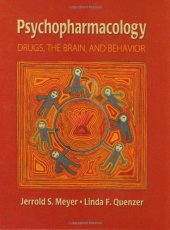 book Psychopharmacology: Drugs, the Brain, and Behavior  