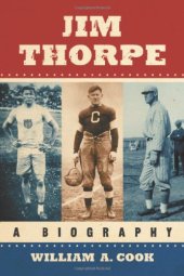 book Jim Thorpe: A Biography  