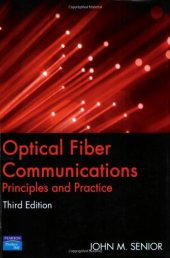 book Optical Fiber Communications: Principles and Practice (3rd Edition)  