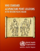 book WHO Standard ACUPUNCTURE POINT LOCAT IONS in the Western Pacific Region part 1  