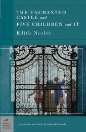 book The Enchanted Castle and Five Children and It (Barnes & Noble Classics Series)  