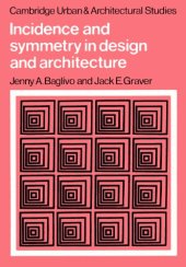 book Incidence and Symmetry in Design and Architecture