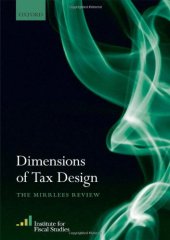 book Dimensions of Tax Design: The Mirrlees Review  