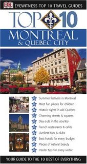 book Top 10 Montreal & Quebec City (Eyewitness Top 10 Travel Guides)  